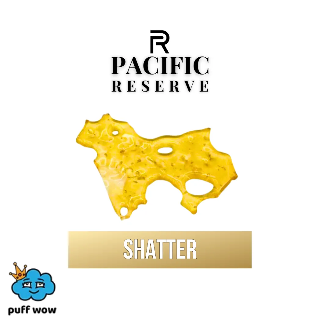 Pacific Reserve Shatter